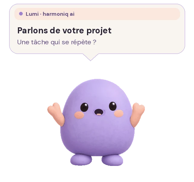 Lumi vous invite : Parlons de votre projet. Une tâche qui se répète ?
